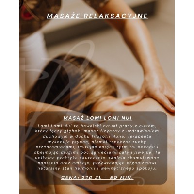 Masaż Lomi Lomi Nui – Hawajski Rytuał Harmonii