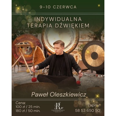 Indywidualna terapia dźwiękiem z Pawłem Oleszkiewiczem 25/50 min.