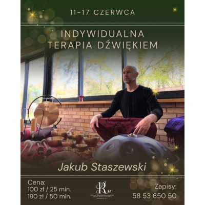 Indywidualna terapia dźwiękiem z Jakubem Staszewskim - 25/50 min.